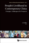 People's Livelihood In Contemporary China: Changes, Challenges And Prospects - Book