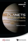 Planets: Ours And Others - From Earth To Exoplanets - Book