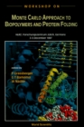 Monte Carlo Approach To Biopolymers And Protein Folding, The - eBook