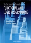 Functional And Logic Programming: Proceedings Of The Third Fuji International Symposium - eBook