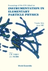 Instrumentation In Elementary Particle Physics - Proceedings Of The Icfa School - eBook