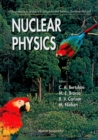 Nuclear Physics: Proceedings Of The Viii Jorge Andre Swieca Summer School - eBook