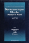 Non-nucleonic Degrees Of Freedom Detected In The Nucleus (Nndf 96) - eBook