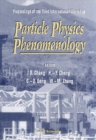 Particle Physics Phenomenology - Proceedings Of The Third International Workshop - eBook