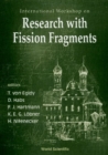 Research With Fission Fragments - International Workshop - eBook