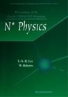 N* Physics - Proceedings Of The Fourth Cebaf/int Workshop - eBook