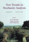 New Trends In Stochastic Analysis: Proceedings Of The Tanaguchi International Symposium - eBook