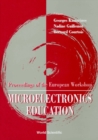 Microelectronics Education - Proceedings Of The European Workshop - eBook