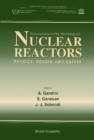 Nuclear Reactors-physics, Design And Safety - Proceedings Of The Workshop - eBook