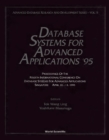 Database Systems For Advanced Applications '95 - Proceedings Of The Fourth International Conference - eBook
