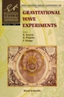 Gravitational Wave Experiments - Proceedings Of The First Edoardo Amaldi Conference - eBook
