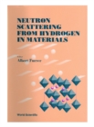 Neutron Scattering From Hydrogen In Materials - Proceedings Of The Second Summer School On Neutron Scattering - eBook