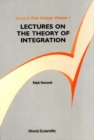 Lectures On The Theory Of Integration - eBook
