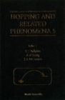 Hopping And Related Phenomena 5 - Proceedings Of The 5th International Conference - eBook