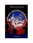Applied Crystallography - Proceedings Of The Xvth Conference - eBook