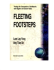Fleeting Footsteps: Tracing The Conception Of Arithmetic And Algebra In Ancient China - eBook