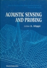 Acoustic Sensing And Probing - 4th Course Of The International School On Physical Acoustics - eBook