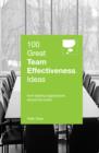 100 Great Team Effectiveness Ideas - Book