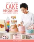 Step-by-step Cake Decorating with Cherylshuen - eBook