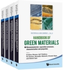 Handbook Of Green Materials: Processing Technologies, Properties And Applications (In 4 Volumes) - Book