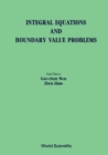 Integral Equations And Boundary Value Problems - Proceedings Of The International Conference - eBook