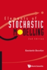 Elements Of Stochastic Modelling (2nd Edition) - Book