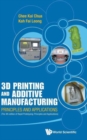 3d Printing And Additive Manufacturing: Principles And Applications (With Companion Media Pack) - Fourth Edition Of Rapid Prototyping - Book