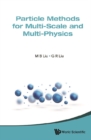 Particle Methods For Multi-scale And Multi-physics - eBook