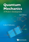 Quantum Mechanics: A Modern Development (2nd Edition) - eBook