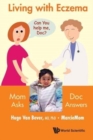 Living With Eczema: Mom Asks, Doc Answers! - Book