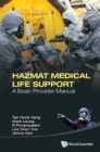 Hazmat Medical Life Support: A Basic Provider Manual - eBook