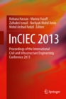 InCIEC 2013 : Proceedings of the International Civil and Infrastructure Engineering Conference 2013 - eBook