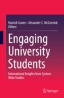 Engaging University Students : International Insights from System-Wide Studies - eBook