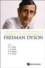 Proceedings Of The Conference In Honour Of The 90th Birthday Of Freeman Dyson - Book