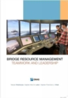 Bridge Resource Management : Teamwork and Leadership - Book