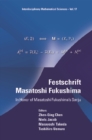 Festschrift Masatoshi Fukushima: In Honor Of Masatoshi Fukushima's Sanju - eBook