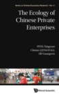 Ecology Of Chinese Private Enterprises, The - Book