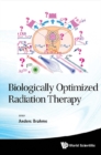 Biologically Optimized Radiation Therapy - eBook