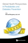 Global Health Perspectives In Prediabetes And Diabetes Prevention - eBook