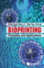 Bioprinting: Principles And Applications - eBook