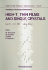 High-tc Thin Films And Single Crystals - Proceedings Of The European Conference - eBook