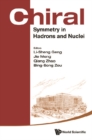 Chiral Symmetry In Hadrons And Nuclei - Proceedings Of The Seventh International Symposium - eBook