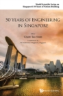 50 Years Of Engineering In Singapore - eBook