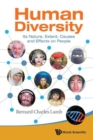 Human Diversity: Its Nature, Extent, Causes And Effects On People - Book