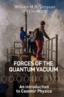 Forces Of The Quantum Vacuum: An Introduction To Casimir Physics - eBook