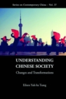 Understanding Chinese Society: Changes And Transformations - Book