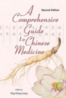 Comprehensive Guide To Chinese Medicine, A - Book