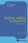 Special Needs In Singapore: Trends And Issues - eBook