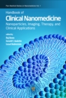 Handbook of Clinical Nanomedicine : Nanoparticles, Imaging, Therapy, and Clinical Applications - eBook