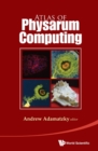 Atlas Of Physarum Computing - Book